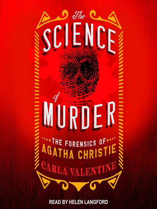 Title details for The Science of Murder by Carla Valentine - Available